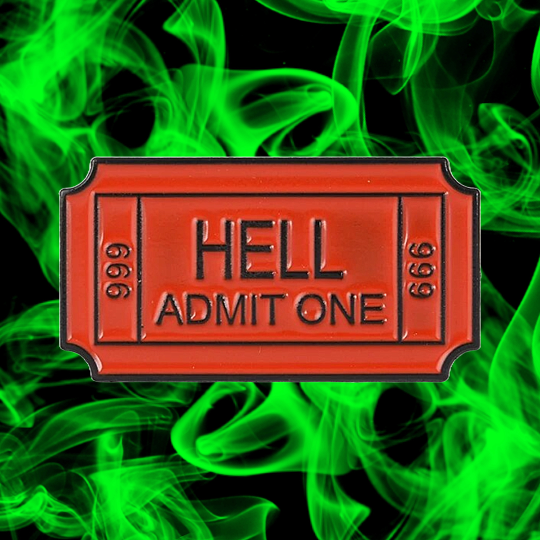 Ticket to Hell